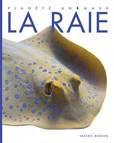 Raie, (la)