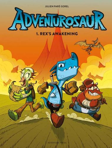 Adventurosaur, volume 1: rex's awakening