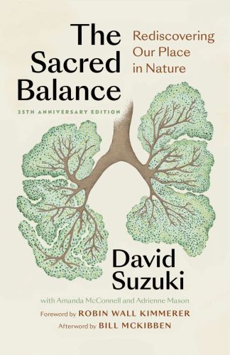 The sacred balance  (25th anniversary ed.)