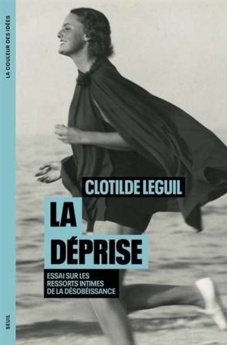 Déprise, (la)