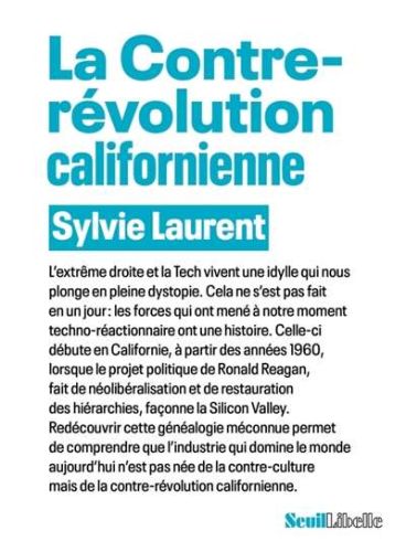 Contre-révolution californienne, (la)