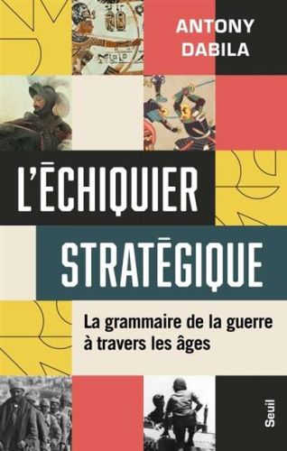 Échiquier stratégique, (l')