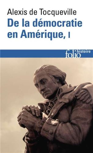 De la démocratie en amérique, vol. 1