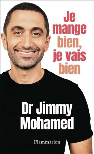 Je mange bien, je vais bien