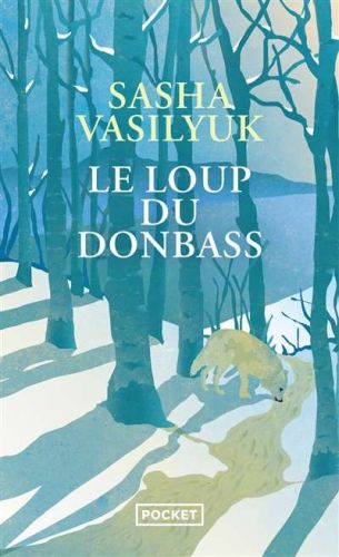Loup du donbass, (le)