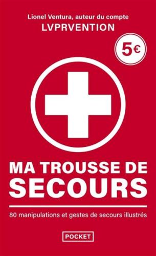 Ma trousse de secours
