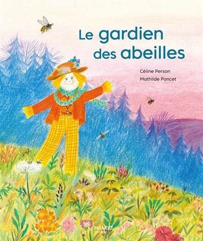 Gardien des abeilles, (le)
