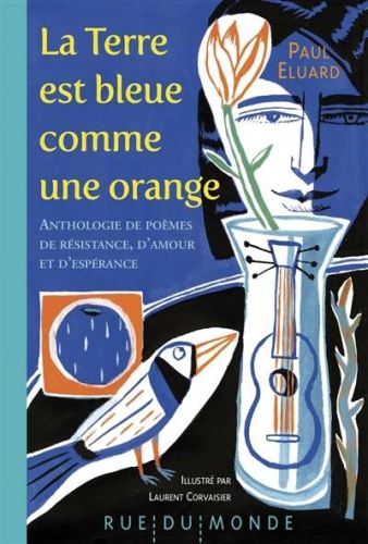 Terre est bleue comme une orange, (la)