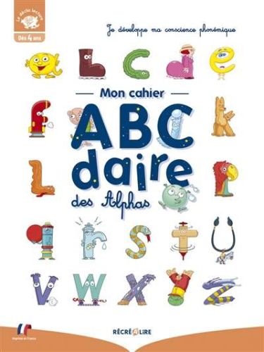 Mon cahier abcdaire des alphas
