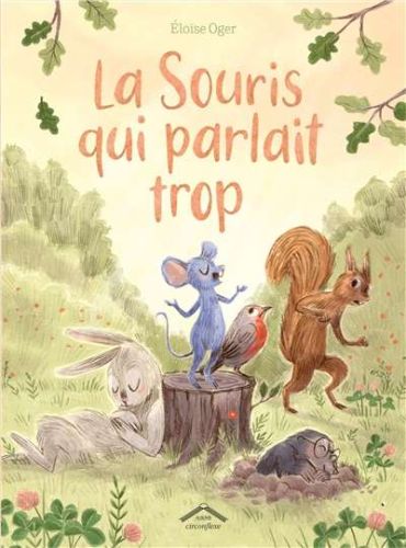 Souris qui parlait trop, (la)