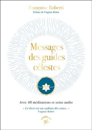 Messages des guides célestes