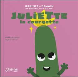 Juliette la courgette