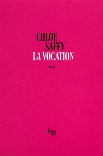 Vocation, (la)