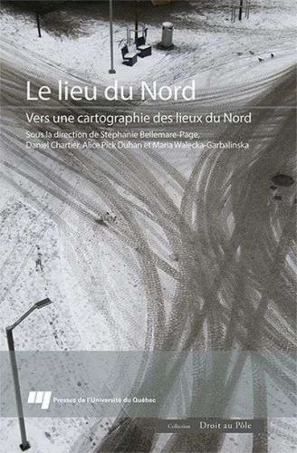 Lieu du nord, (le)
