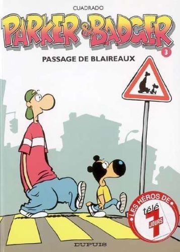 Parker et badger, vol. 3. passage de blaireaux