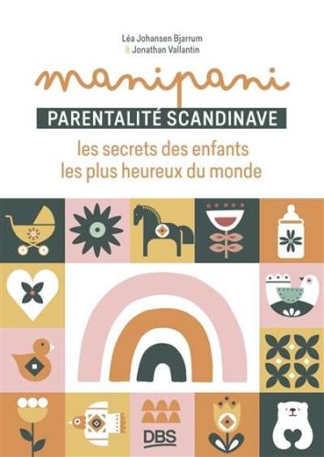 Manipani, parentalité scandinave