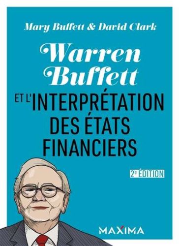 Warren buffett et l'interprétation des états financiers
