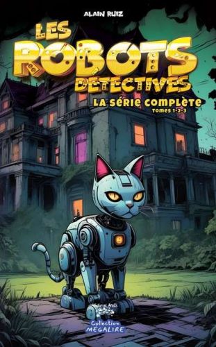 Robots détectives – la série complète, (les)
