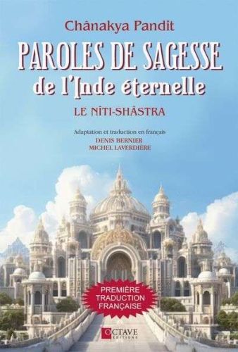 Paroles de sagesse de l'inde éternelle - le nîti-shâstra