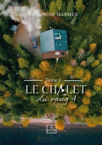 Chalet du rang 4, 3, (le)