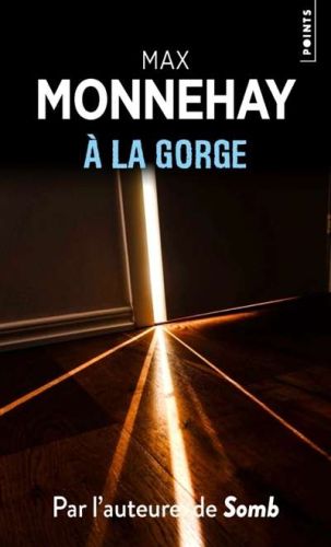 A la gorge