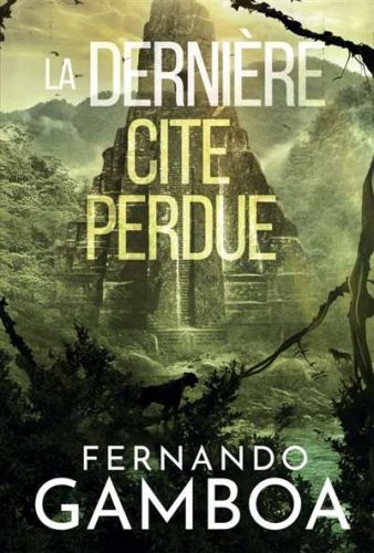 Derniere cite perdue, (la)