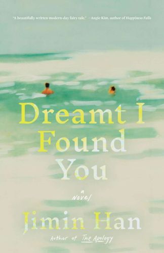 Dreamt i found you