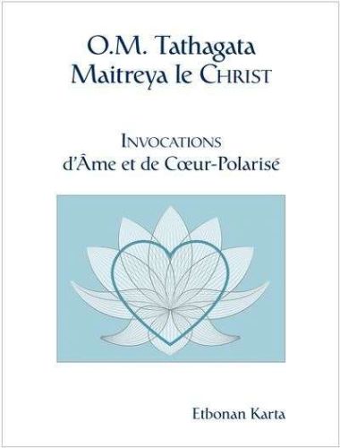 O.m. tathagata maitreya le christ