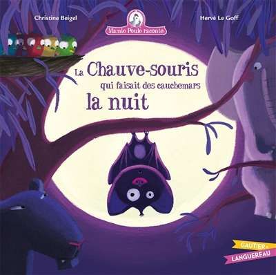 Chauve-souris qui faisait des cauchemars la nuit, (la)