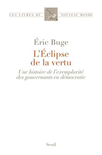 Éclipse de la vertu, (l')