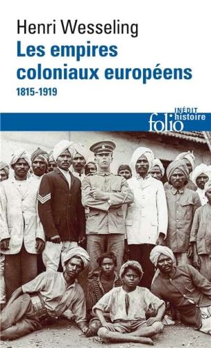 Empires coloniaux européens, (les)