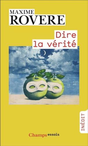 Dire la vérité