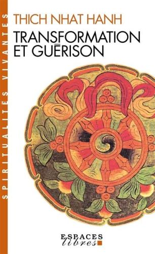 Transformation et guérison