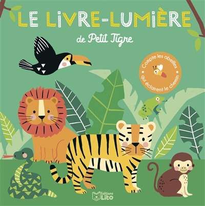 Livre-lumière de petit tigre, (le)