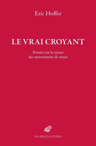 Vrai croyant, (le)