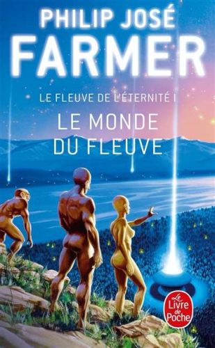 Monde du fleuve, (le)