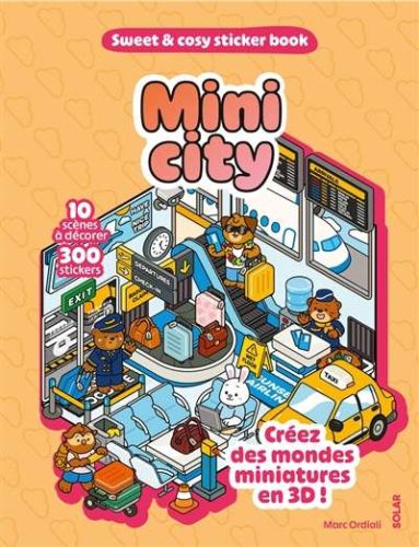 Mini cities