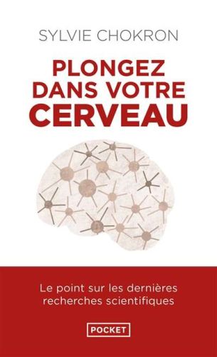 Plongez dans votre cerveau