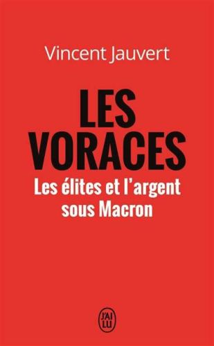 Voraces, (les)