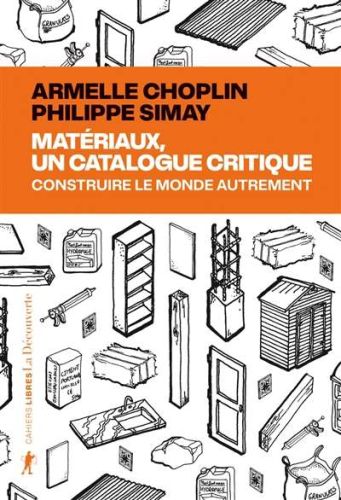 Matériaux, un catalogue critique