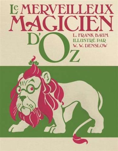 Merveilleux magicien d'oz, (le)