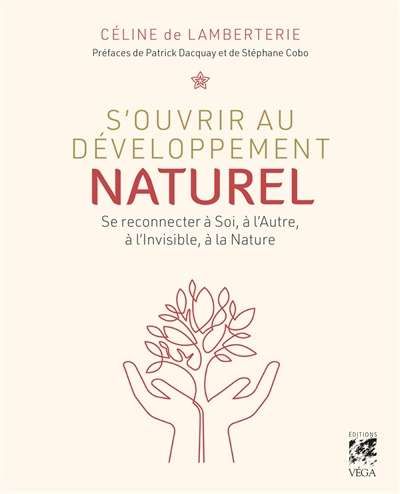 S'ouvrir au développement naturel