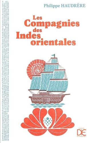 Compagnies des indes orientales, (les)