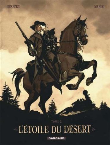 Étoile du désert, vol. 2, (l')