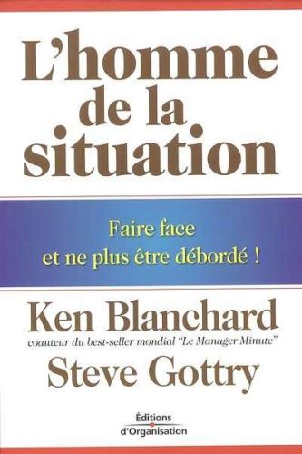 Homme de la situation, (l')