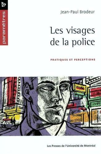 Visages de la police, (les)