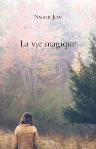 Vie magique, (la)