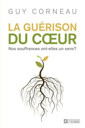 Guérison du coeur, (la)
