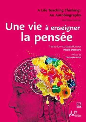 Une vie à enseigner la pensée