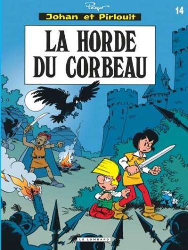 Horde du corbeau, (la)